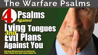 Psalms Against Lying Tongues And Evil Plans | Psalm 140, Psalm 139, Psalm 41, and Psalm 43