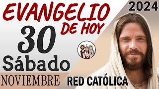 Evangelio de Hoy Sabado 30 de Noviembre de 2024 | REFLEXIÓN | Red Catolica