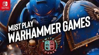 Ranking Every Warhammer Game on Nintendo Switch – Must Buy Games