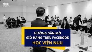 Hướng Dẫn Tạo Giỏ Hàng Trong Messenger Và Mở Facebook Shop