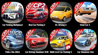 Car Parking Multiplayer,Real Car Parking 2,Dr. Driving 2,Stunt Car 3,Police Sim 2022,Car Driving....