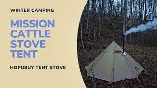 Trying Out A Fancy TeePee! Mission Cattle Hot Tent Initial Tryout, Hopubuy Tent Stove!