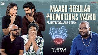 Honest Movie Promotions | Mathu Vadalara 2 | Sri Simha | Faria Abdullah | Ritesh Rana | Satya | MMM