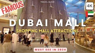 Dubai Mall SPECTACULAR ATTRACTIONS You Have to SEE in 2024 (Besides Shopping) | 4K Walking Tour  