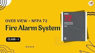 Class 1 | NFPA 72 | Overview Fire Alarm System