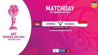 HIGHLIGHT AFF WOMEN'S CUP 2024 / CAMBODIA 1-3 INDONESIA