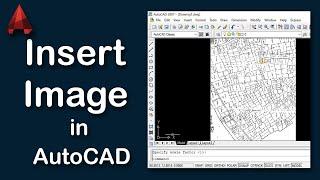 How to insert image in AutoCAD