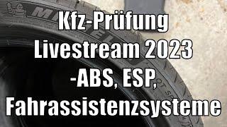 ABS, ESP, Klima und Fahrassistenzsysteme Vorbereitung Teil2 Prüfung Winter 2023