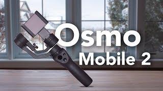 Osmo Mobile 2: The Gimbal to Buy