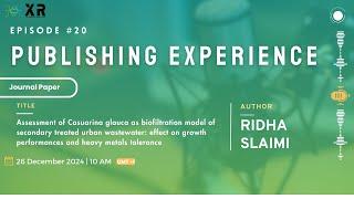 Ridha SLAIMI: Phytoremediation, Environmental Sustainability, Wastewater | Publishing Experience#020