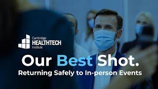 Our Best Shot - Cambridge Healthtech Institute