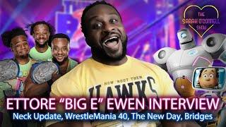 Big E interview - Neck injury update, WrestleMania 40, Bridges animated short film, The New Day