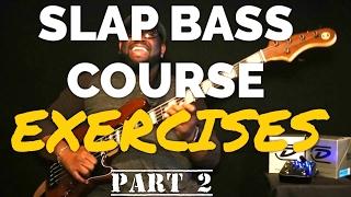 CRUCIAL SLAP BASS EXERCISES YOU NEED TO KNOW!  | Bass Guitar Tips ~ Daric Bennett's Bass Lessons