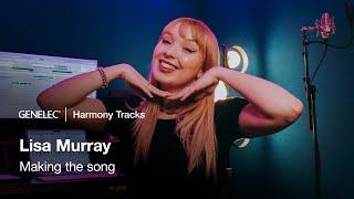 Making of Lisa Murray's Genelec Harmony Track