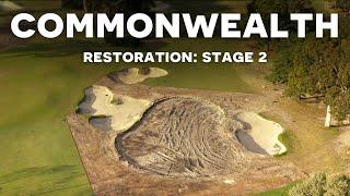 The Restored Commonwealth Golf Club: Stage 2 Begins