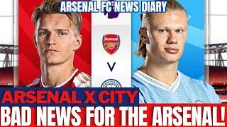 BAD NEWS! BIG WORRIES FOR THE ARSENAL! [ARSENAL FC NEWS DIARY]