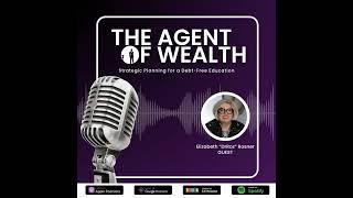 The Importance of a Debt-Free Degree | From Episode 216 of The Agent of Wealth Podcast