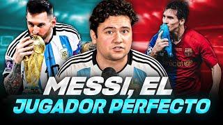 10 RAZONES POR LAS QUE LIONEL MESSI ES EL JUGADOR "PERFECTO"