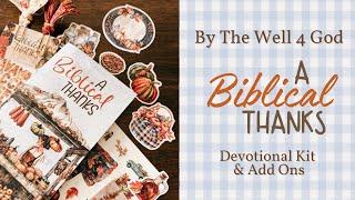 ByTheWell4God “A Biblical Thanks” Devotional Kit - With stencil ideas!