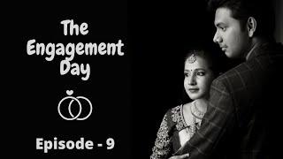 Our Wedding Stories | The Engagement Day  | Engagement Photos | Episode - 9 | Sanghavi and Senthil