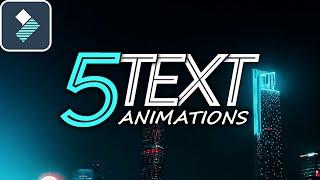 5 Easy TEXT/TITLE Animations in Filmora 11 Tutorial