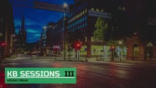 Vocal Deep House & Soulful Compilation - KB SESSIONS PART III