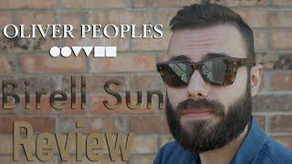 Oliver Peoples Birell Sun  Review