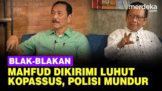 Curhat Mahfud Detik-Detik 12 Polisi Mundur, Luhut Langsung Kirim Kopassus