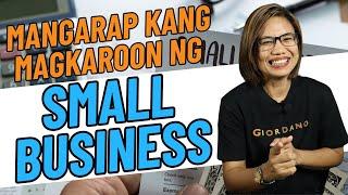 MANGARAP KANG MAGKAROON NG SMALL BUSINESS