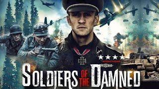 Soldiers Of The Damned | Gil Darnell, Miriam Cooke | Hollywood Movie