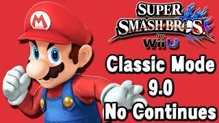 Super Smash Bros. For Wii U (Classic Mode 9.0 No Continues | Mario) 60fps