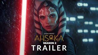 Ahsoka: Season 2 (2026) - First Trailer | Disney+