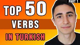 Most Common 50 Verbs in Turkish - Part 1