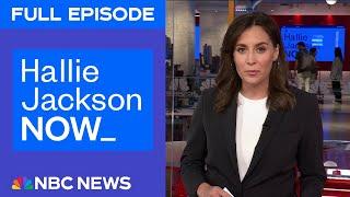 Hallie Jackson NOW - May 27 | NBC News NOW