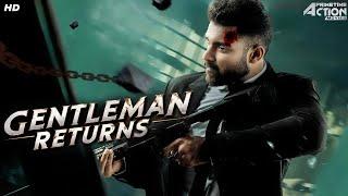 Gentleman Returns Hindi Dubbed Full Movie | Action Thriller Movie | Atharva, Megha Akash