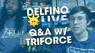 Delfino LIVE #002 w/ TriForce Johnson! (Q&A, Switch Talk, & More!)