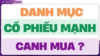  DANH MỤC CỔ PHIẾU MẠNH CANH MUA