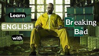 Learn English with TV SHOWS: Breaking Bad