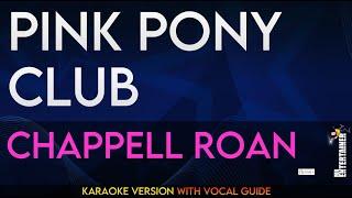 Pink Pony Club - Chappell Roan (KARAOKE WITH VOCAL GUIDE)