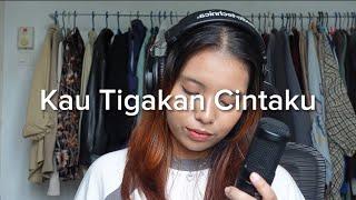 Elkasih - Kau Tigakan Cintaku (cover) by Cinta