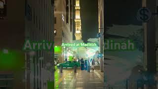 Arrived at Madinah | #shortsvideo #madina #masjidnabawi