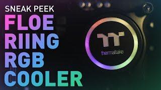 Sneak Peek: Thermaltake Floe Riing All-In-One RGB CPU Cooler