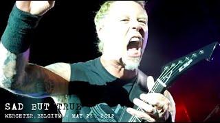 Metallica - Sad But True (Werchter, Belgium - May 28, 2012) [Multicam by MetallicaLiveHD]