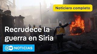  DW Noticias 1 de diciembre: Siria envía refuerzos a la región de Alepo y Rusia ataca por aire