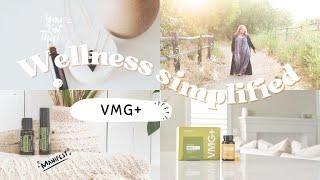 VMG+ - Foundational Wellness - micro education for wellness simplified