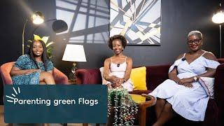 What are some of the green flags we have experienced from our parents? | The Unpopular Opinion UG