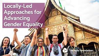 Locally-Led Approaches for Advancing Gender Equality
