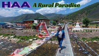 BHUTAN - Haa Valley l A Rural Untouched Paradise l Must Visit Near Paro l Chele La Pass l Ep 5