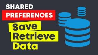 Save and Retrieve Variables from SharedPreferences | Android Studio Tutorial