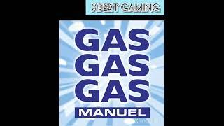 Manuel - Gas Gas Gas(Extended Mix)